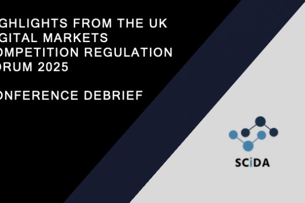 Conference Debrief – Highlights from the UK Digital Markets Competition Regulation Forum 2025