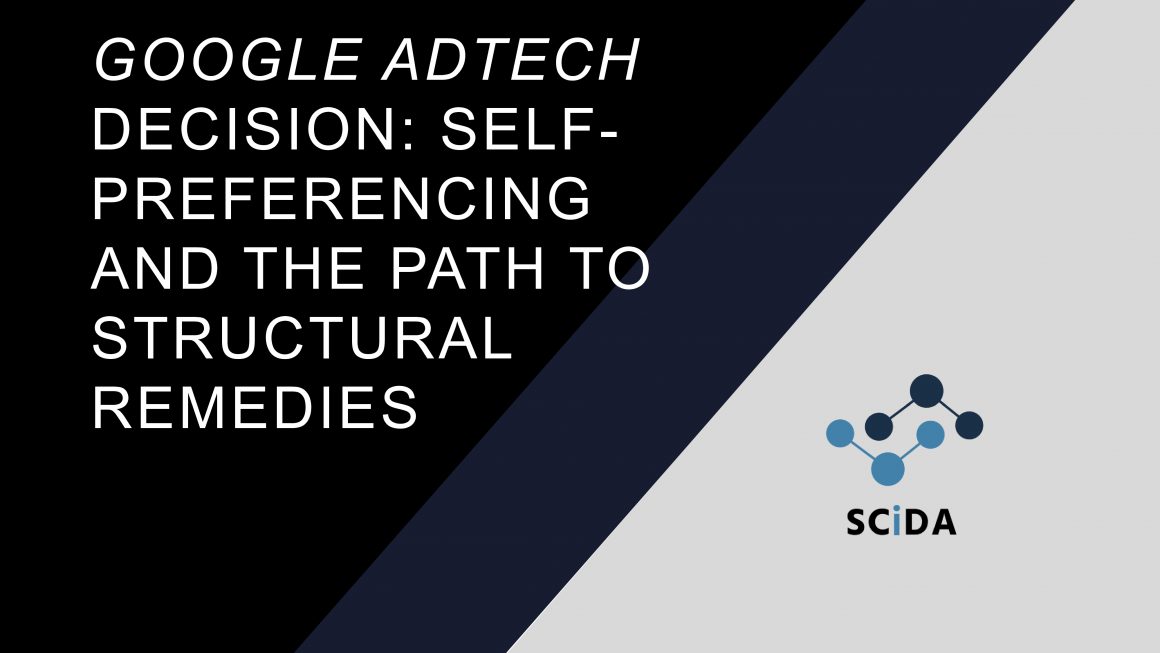Google AdTech Decision: The Commission’s Landmark Self-Preferencing Case and the Path to Structural Remedies