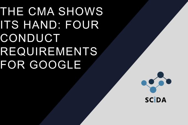 The CMA Shows Its Hand: Four Conduct Requirements for Google