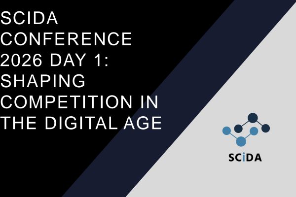SCiDA Conference 2026 Day 1: Shaping Competition in the Digital Age